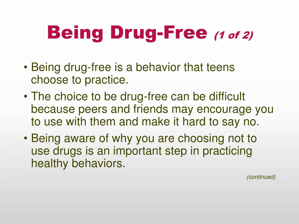 being drug free 1 of 2
