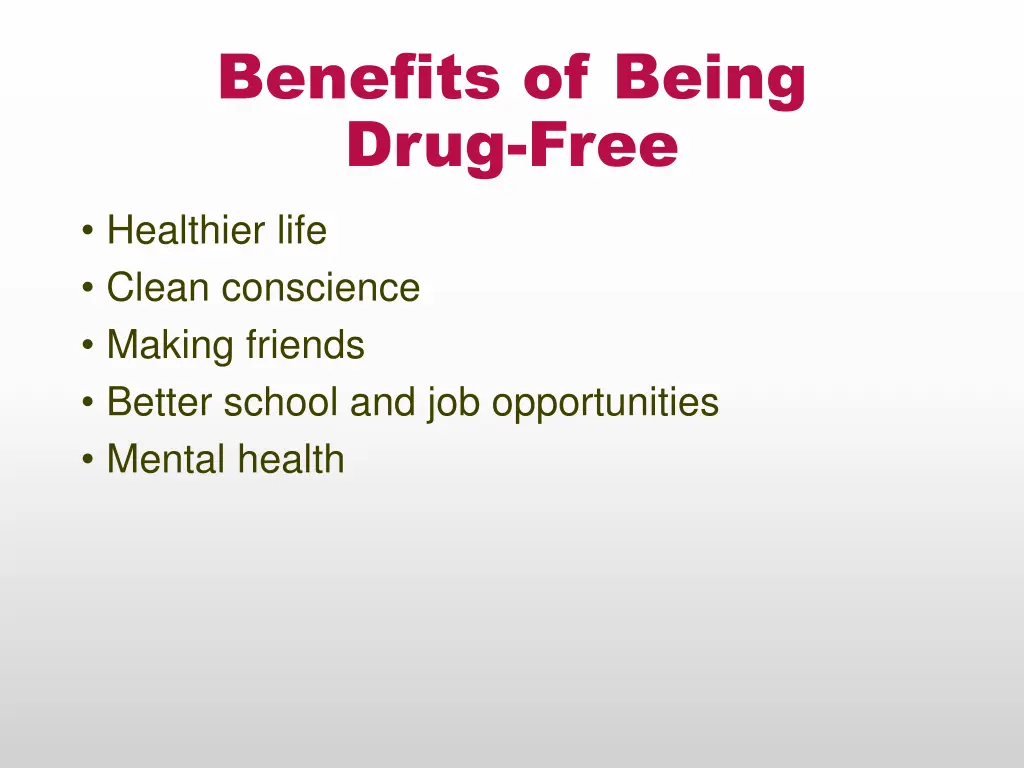 benefits of being drug free