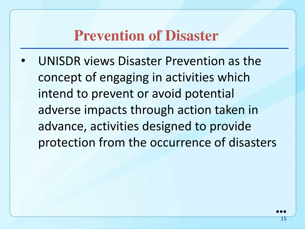 prevention of disaster