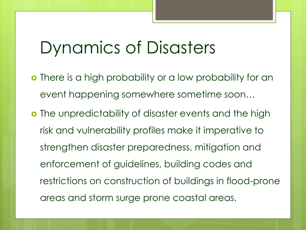 dynamics of disasters