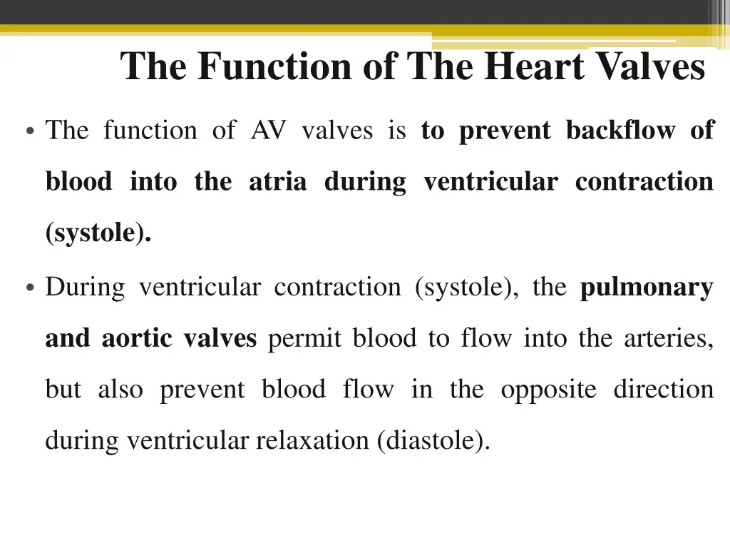 the function of the heart valves