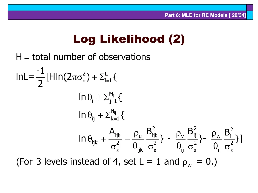 part 6 mle for re models 28 34