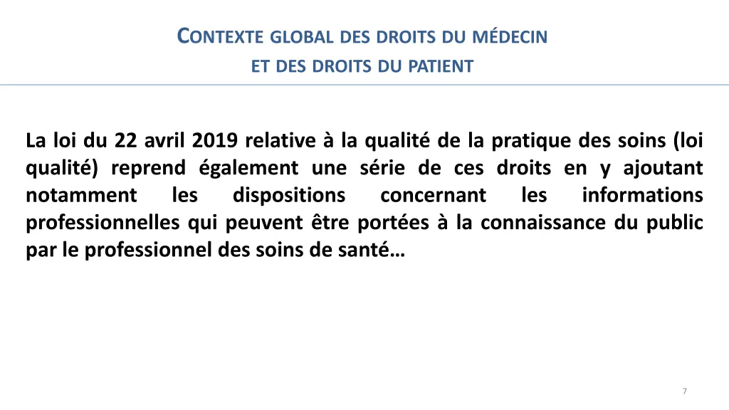 c ontexte global des droits du m decin