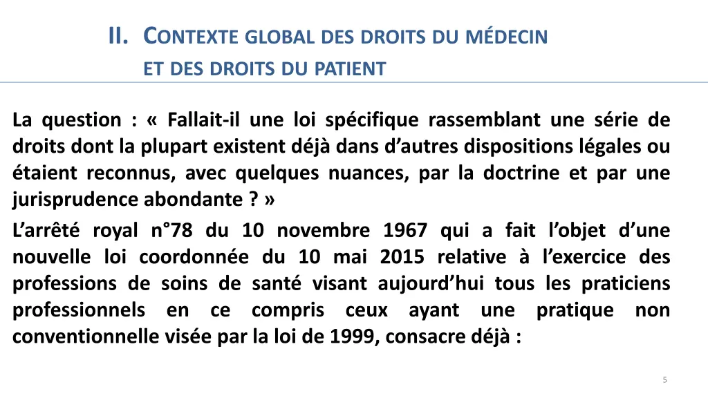 ii c ontexte global des droits du m decin