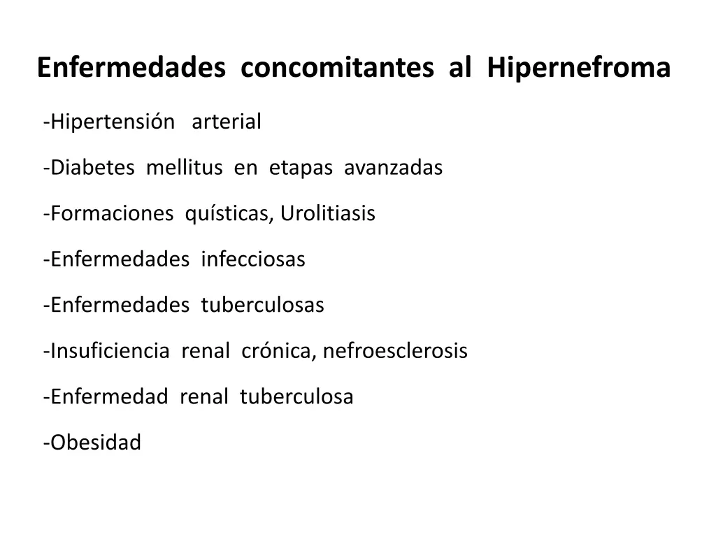 enfermedades concomitantes al hipernefroma