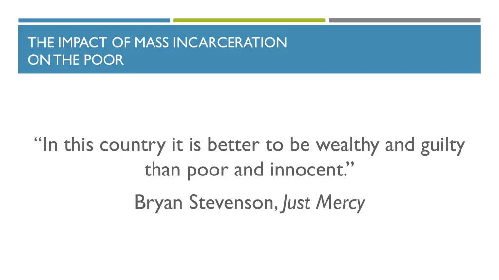 the impact of mass incarceration on the poor