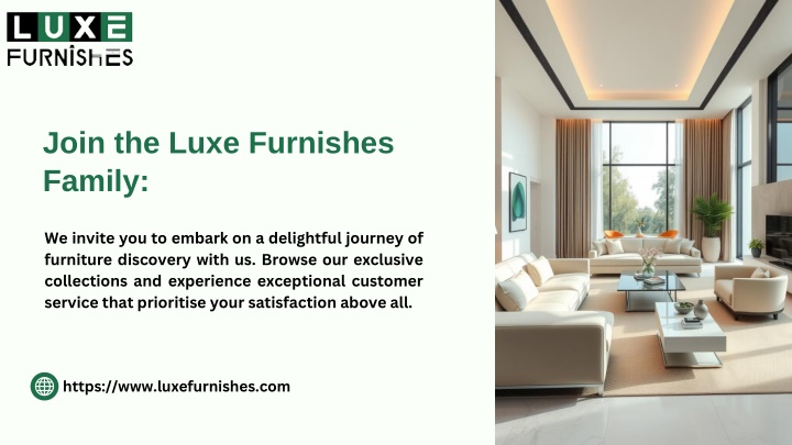 join the luxe furnishes family