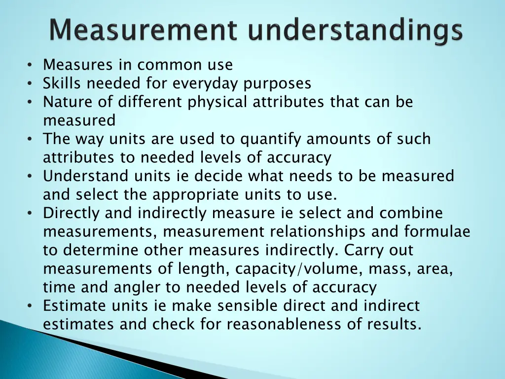 measures in common use skills needed for everyday