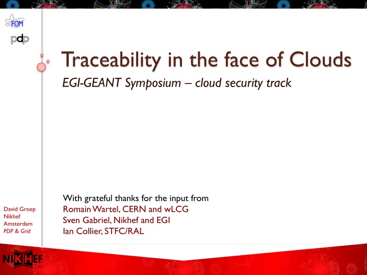 traceability in the face of clouds egi geant