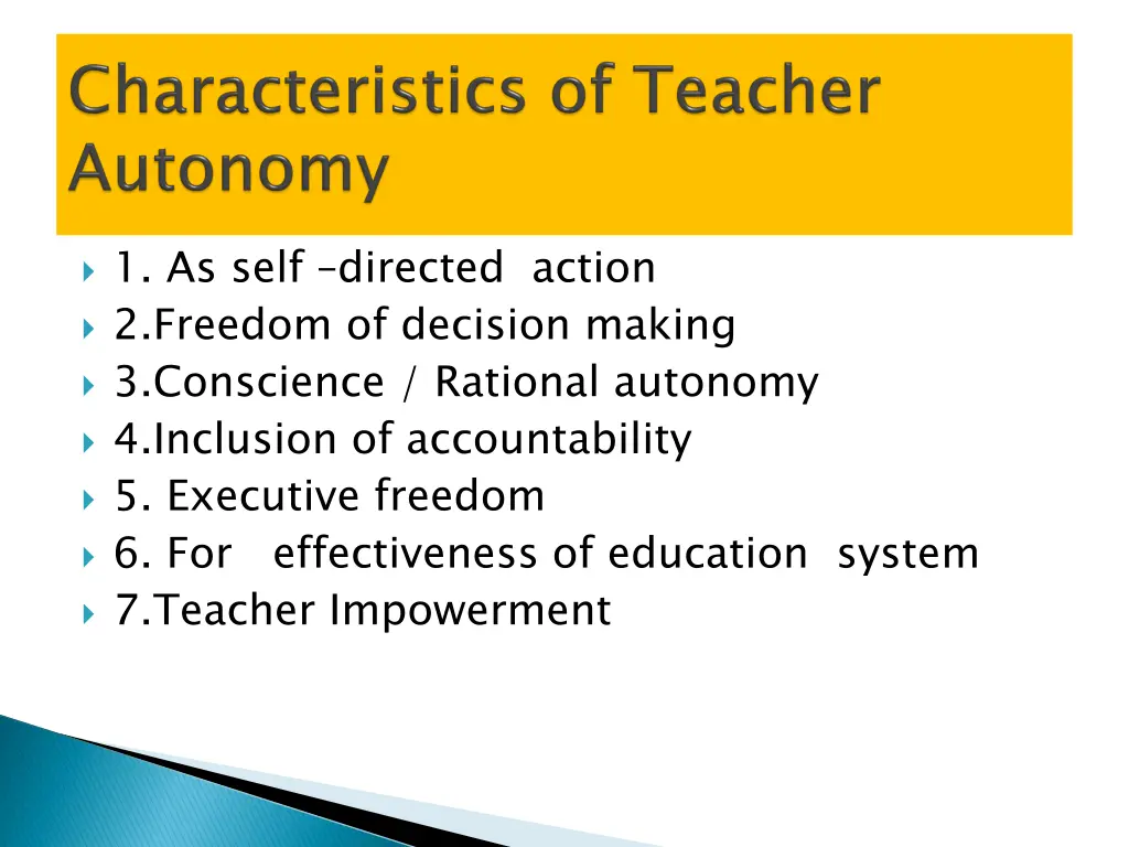 1 as self directed action 2 freedom of decision