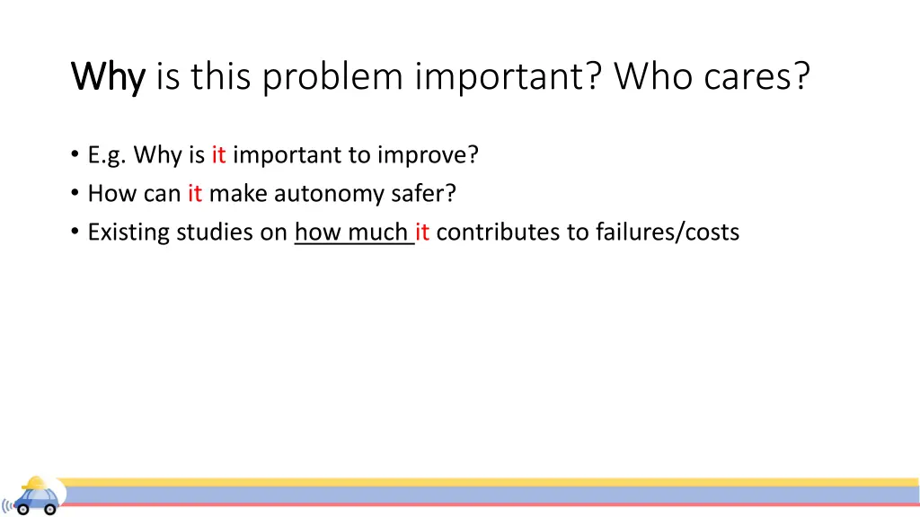 why why is this problem important who cares
