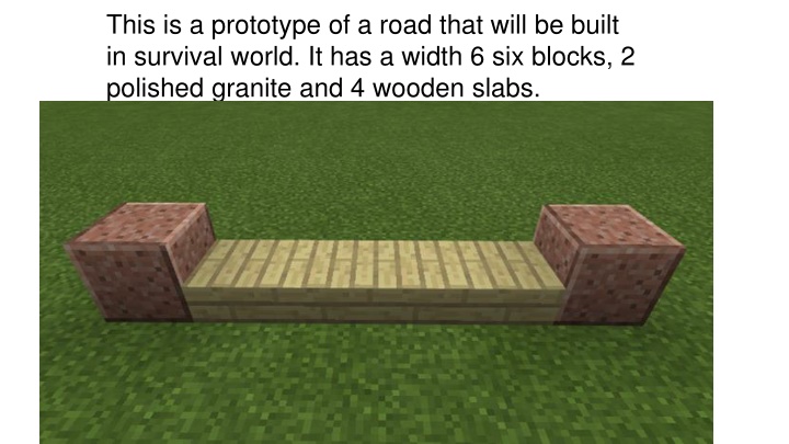 this is a prototype of a road that will be built