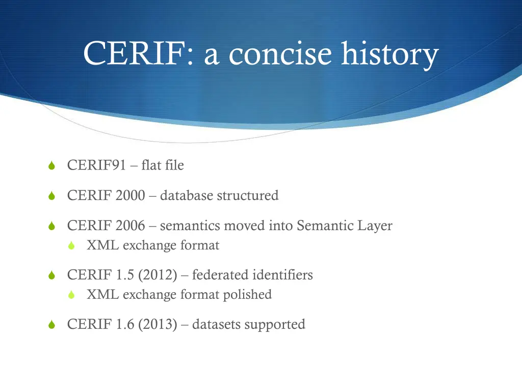 cerif a concise history