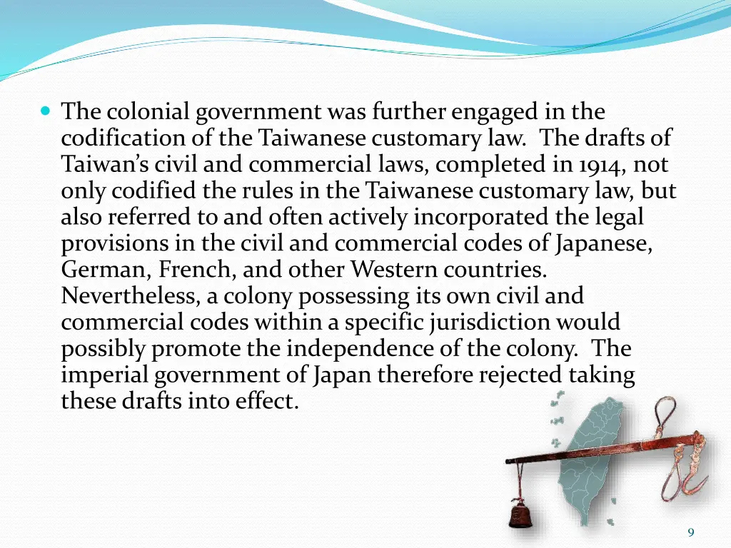 the colonial government was further engaged