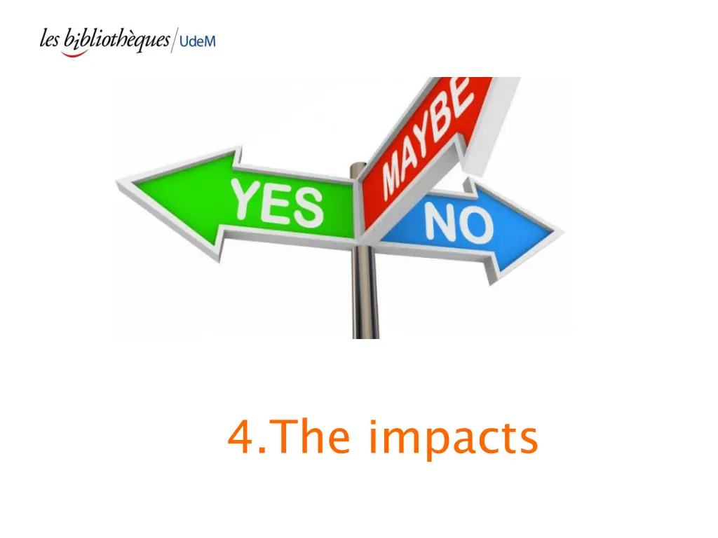 4 the impacts