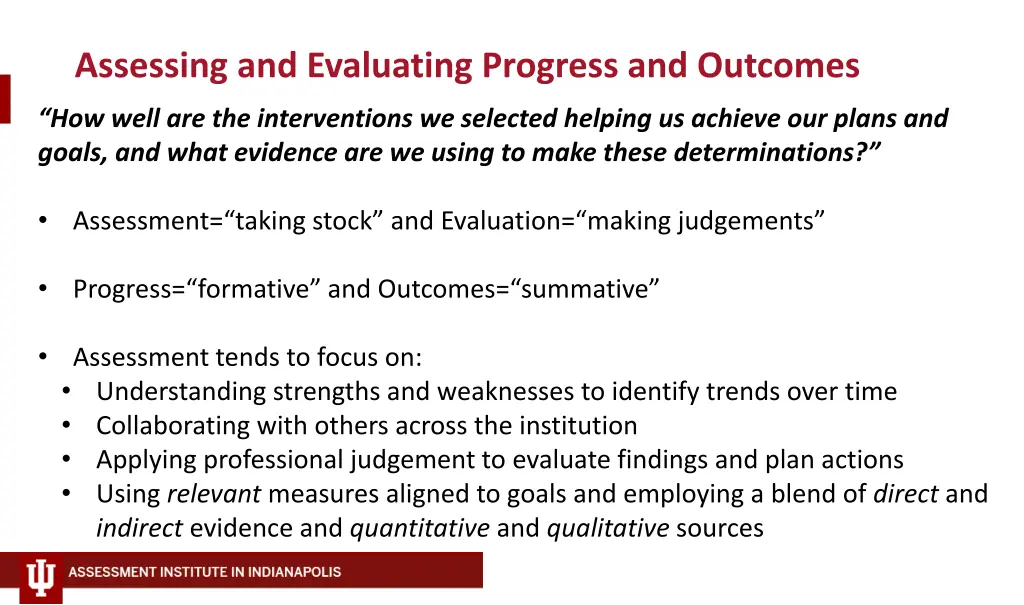 assessing and evaluating progress and outcomes