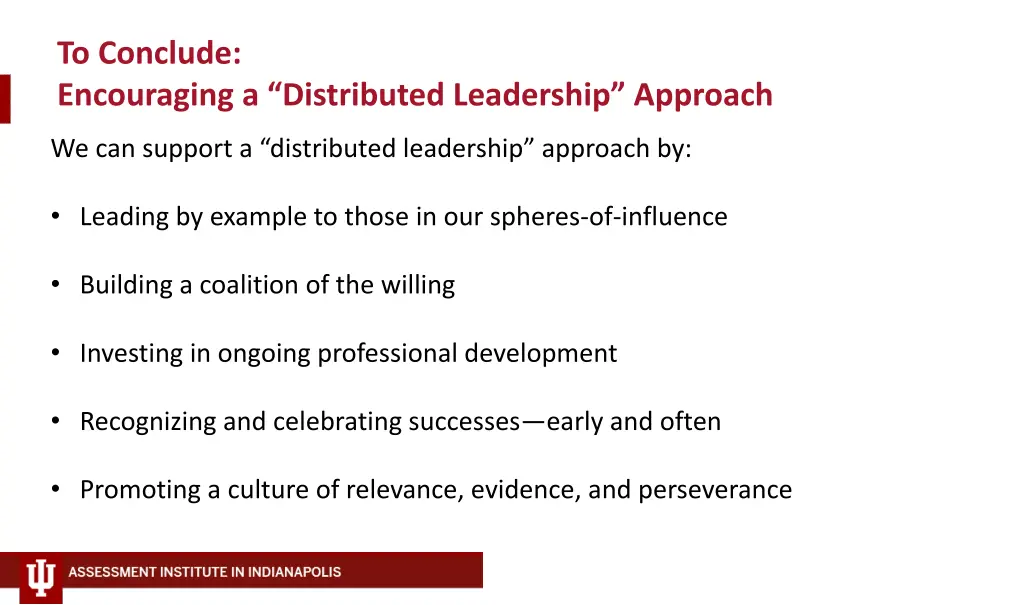 to conclude encouraging a distributed leadership 1