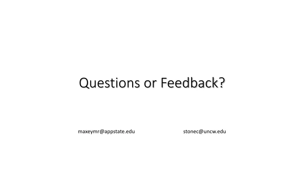 questions or feedback