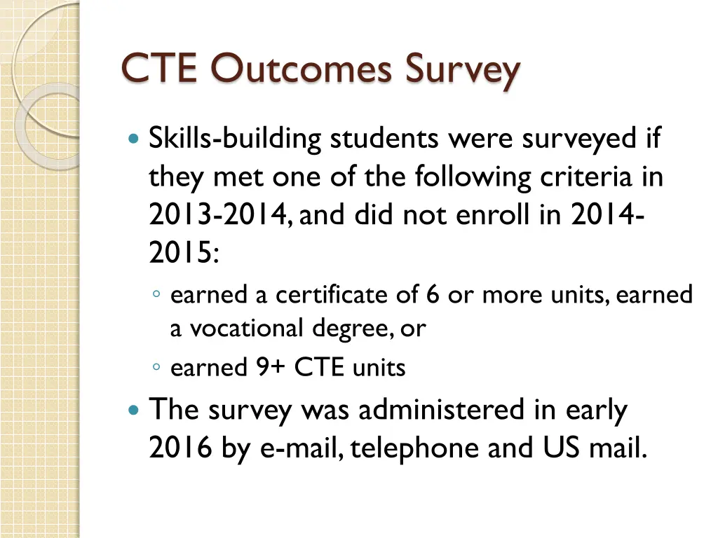 cte outcomes survey