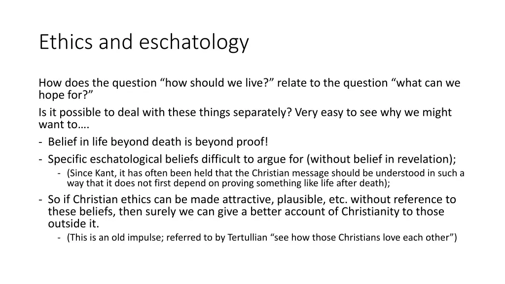 ethics and eschatology