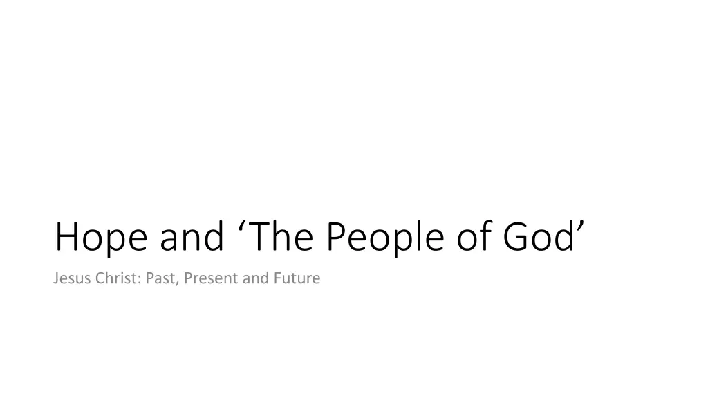 hope and the people of god jesus christ past