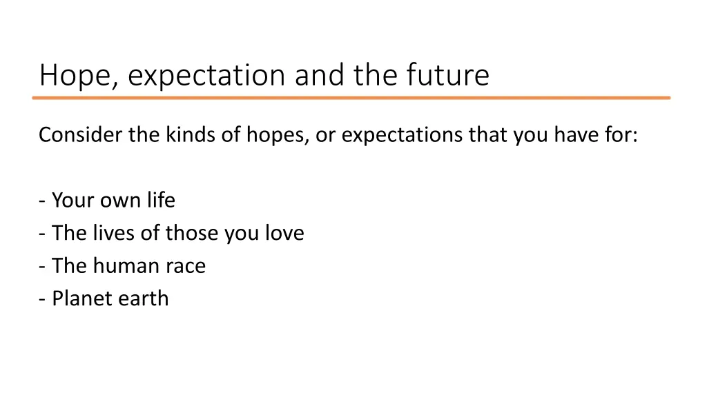 hope expectation and the future