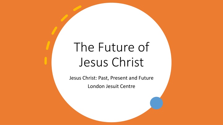 the future of jesus christ