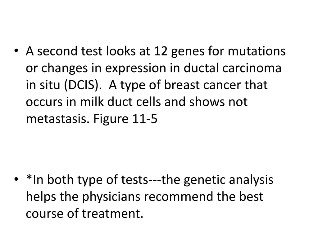 a second test looks at 12 genes for mutations