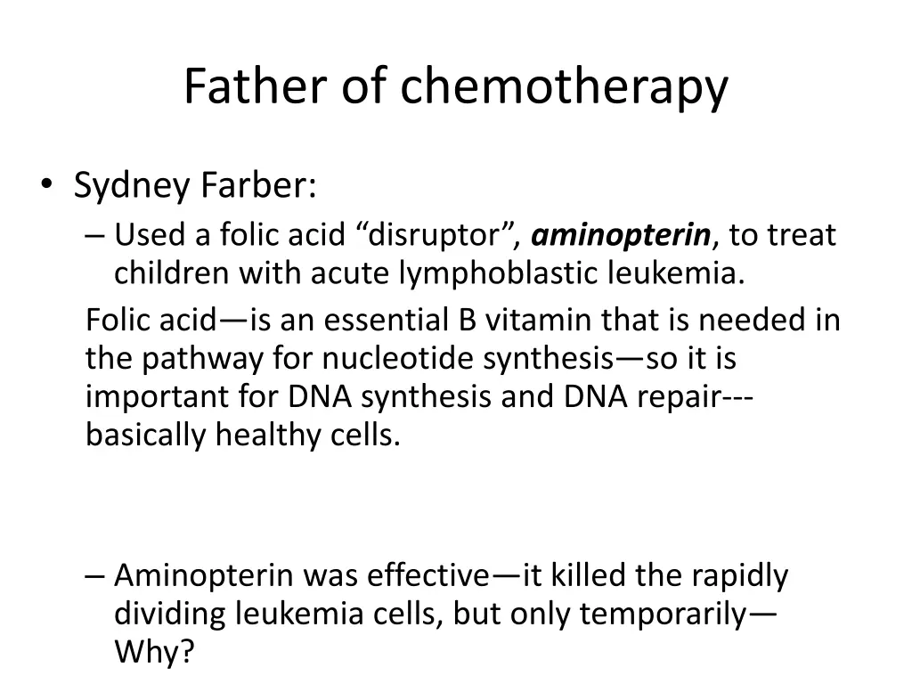 father of chemotherapy
