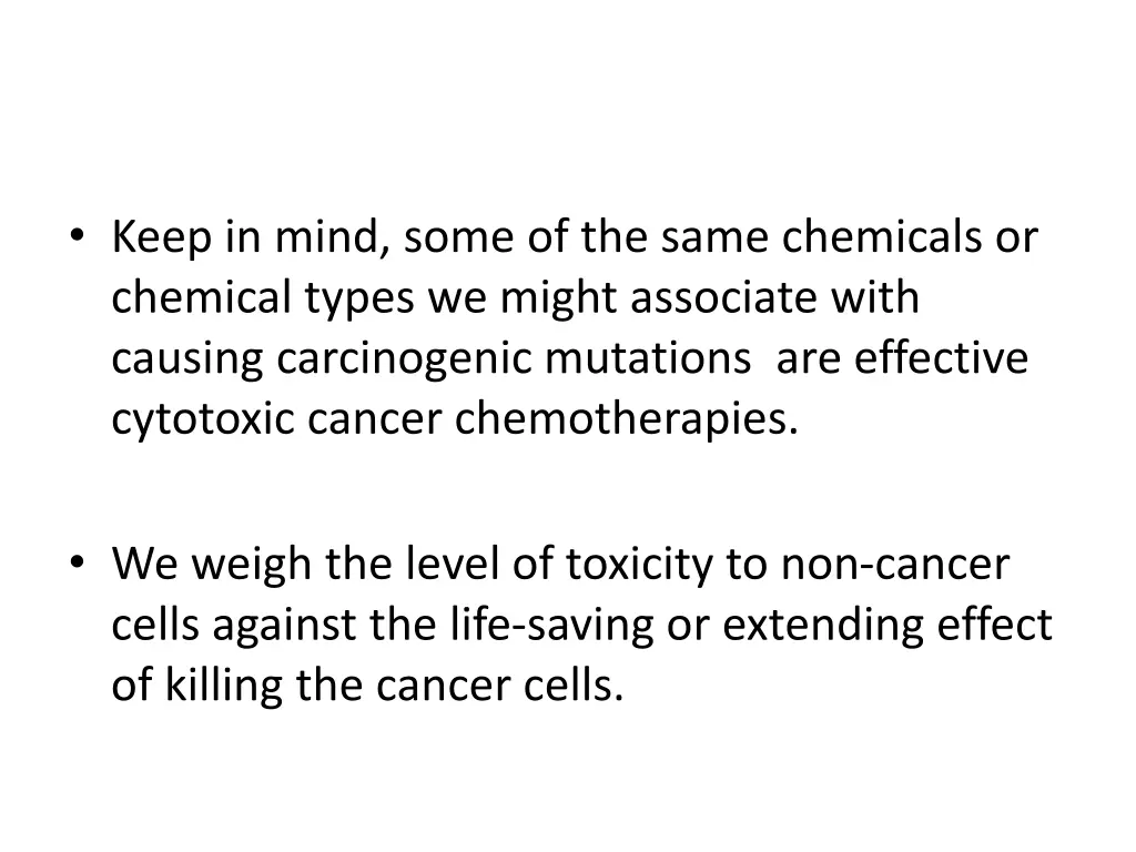 keep in mind some of the same chemicals