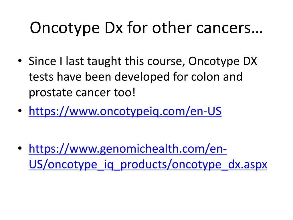 oncotype dx for other cancers