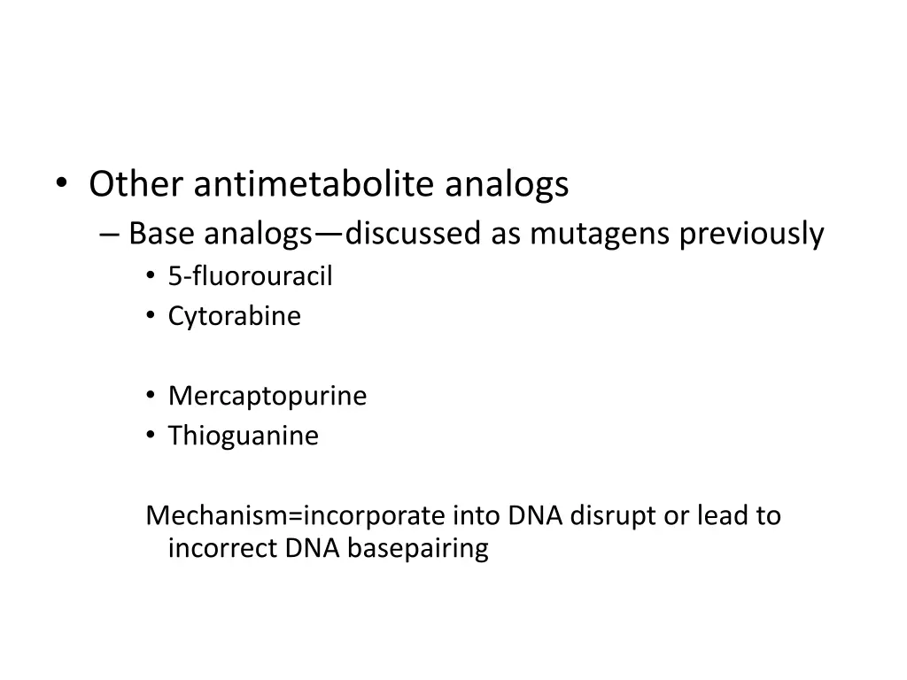 other antimetabolite analogs base analogs