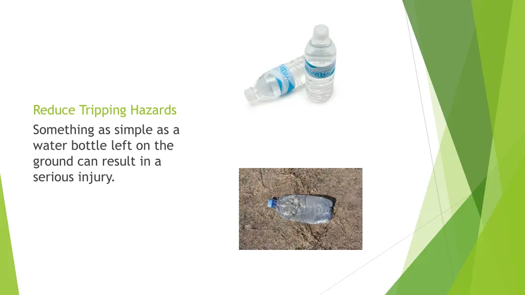 reduce tripping hazards something as simple