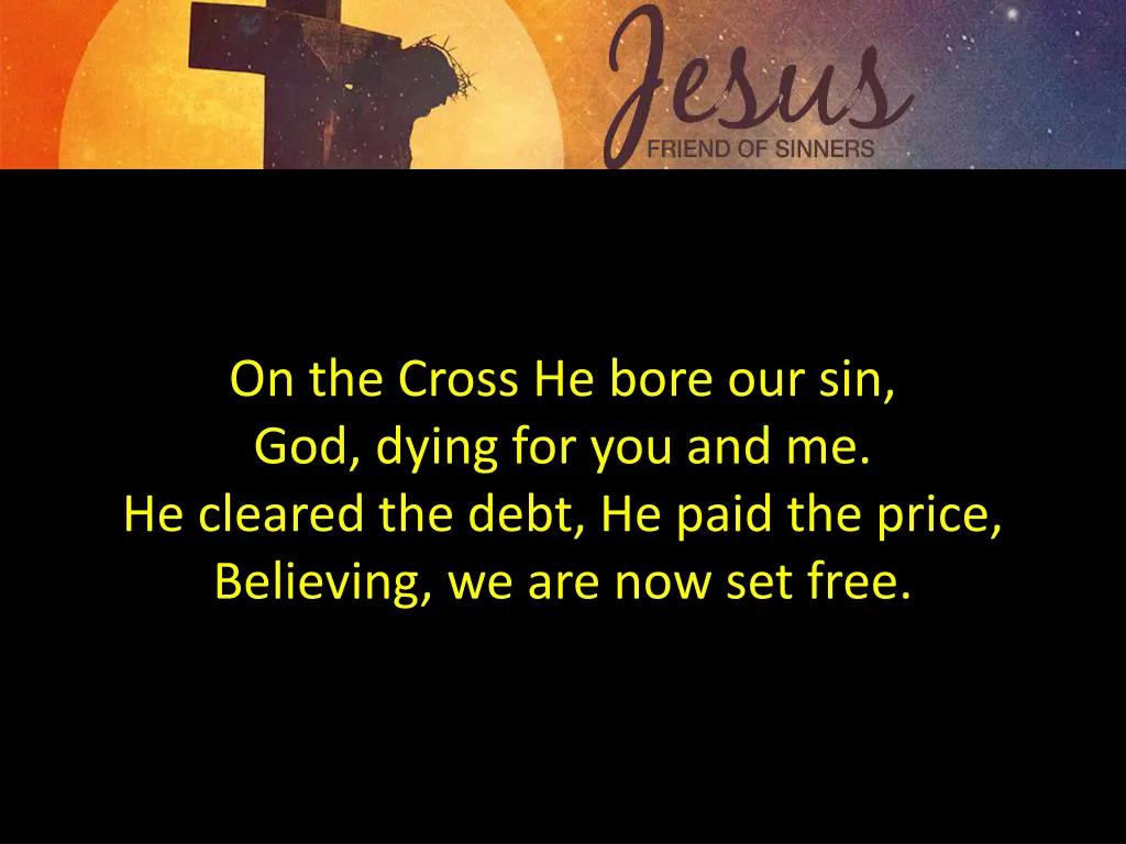 on the cross he bore our sin god dying