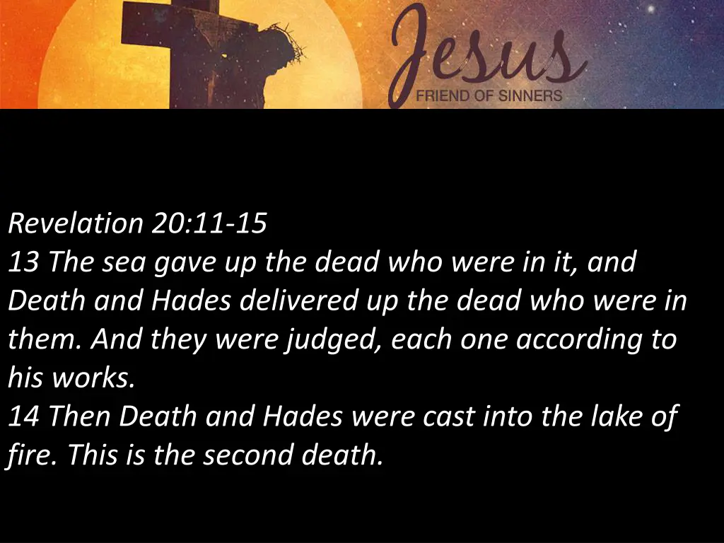 revelation 20 11 15 13 the sea gave up the dead