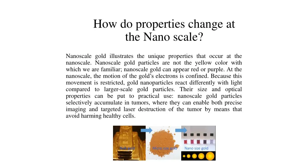 how do properties change at the nano scale 1