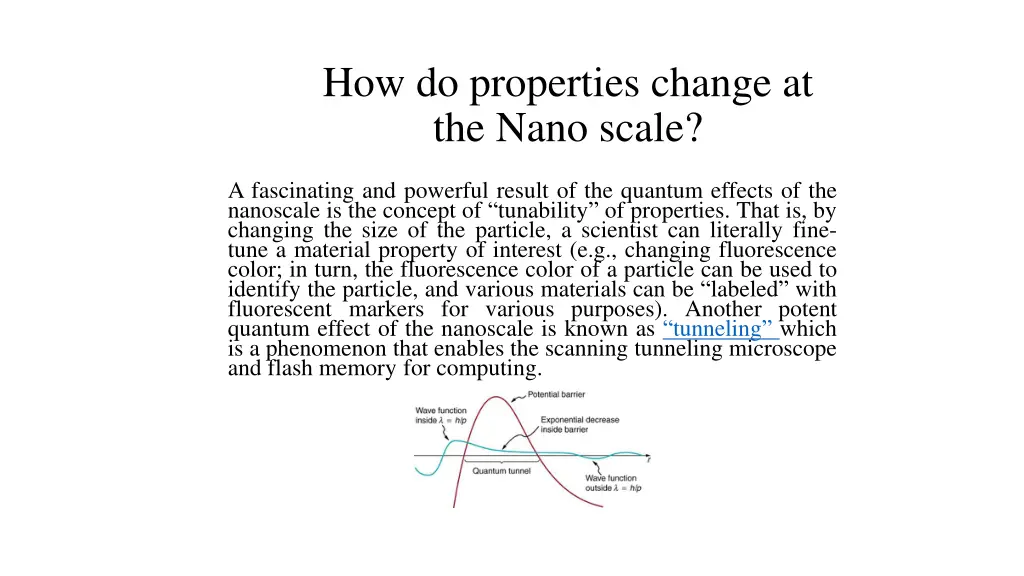 how do properties change at the nano scale 2