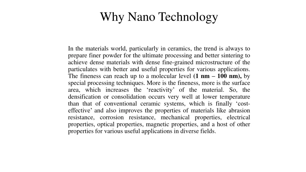 why nano technology