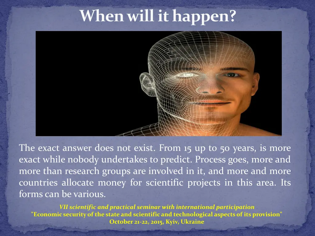 when will it happen