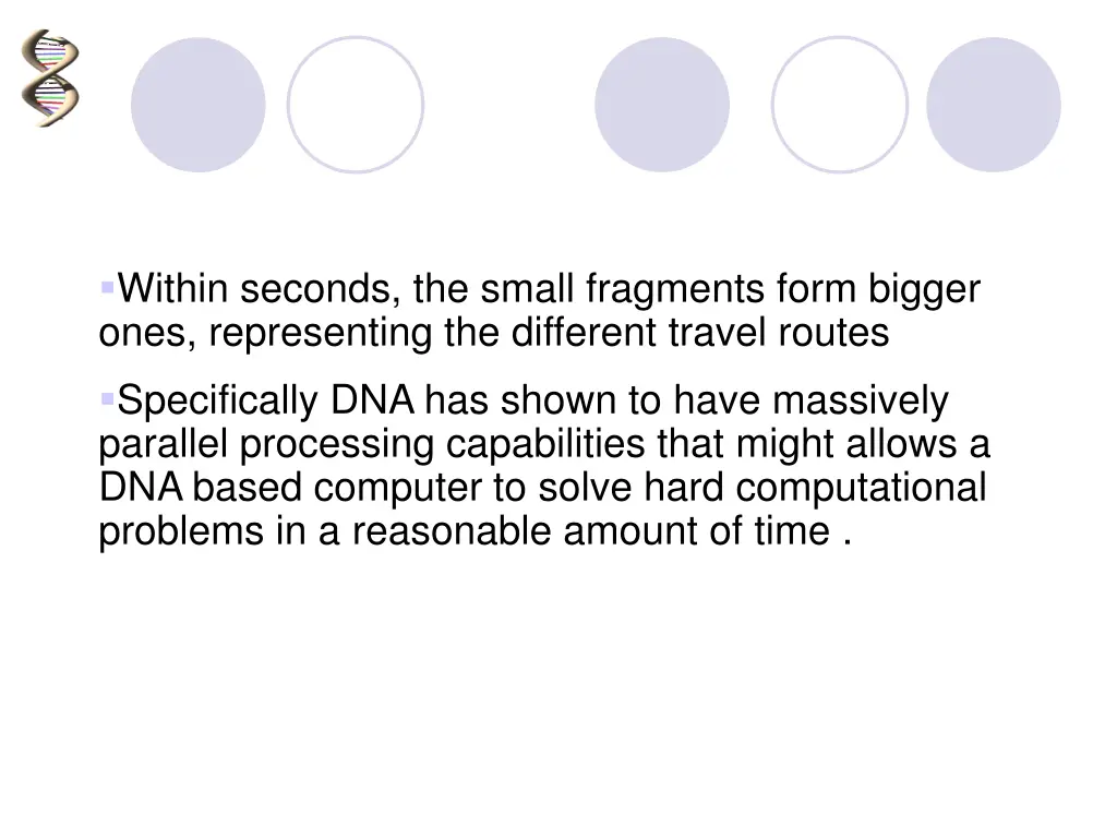 within seconds the small fragments form bigger