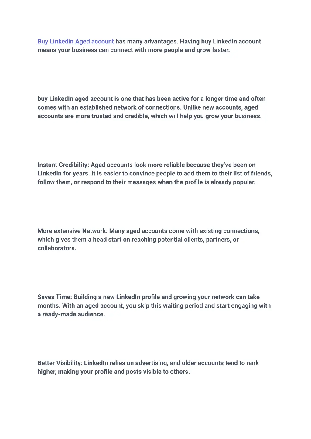 buy linkedin aged account has many advantages