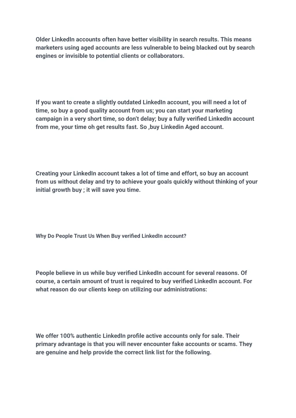 older linkedin accounts often have better