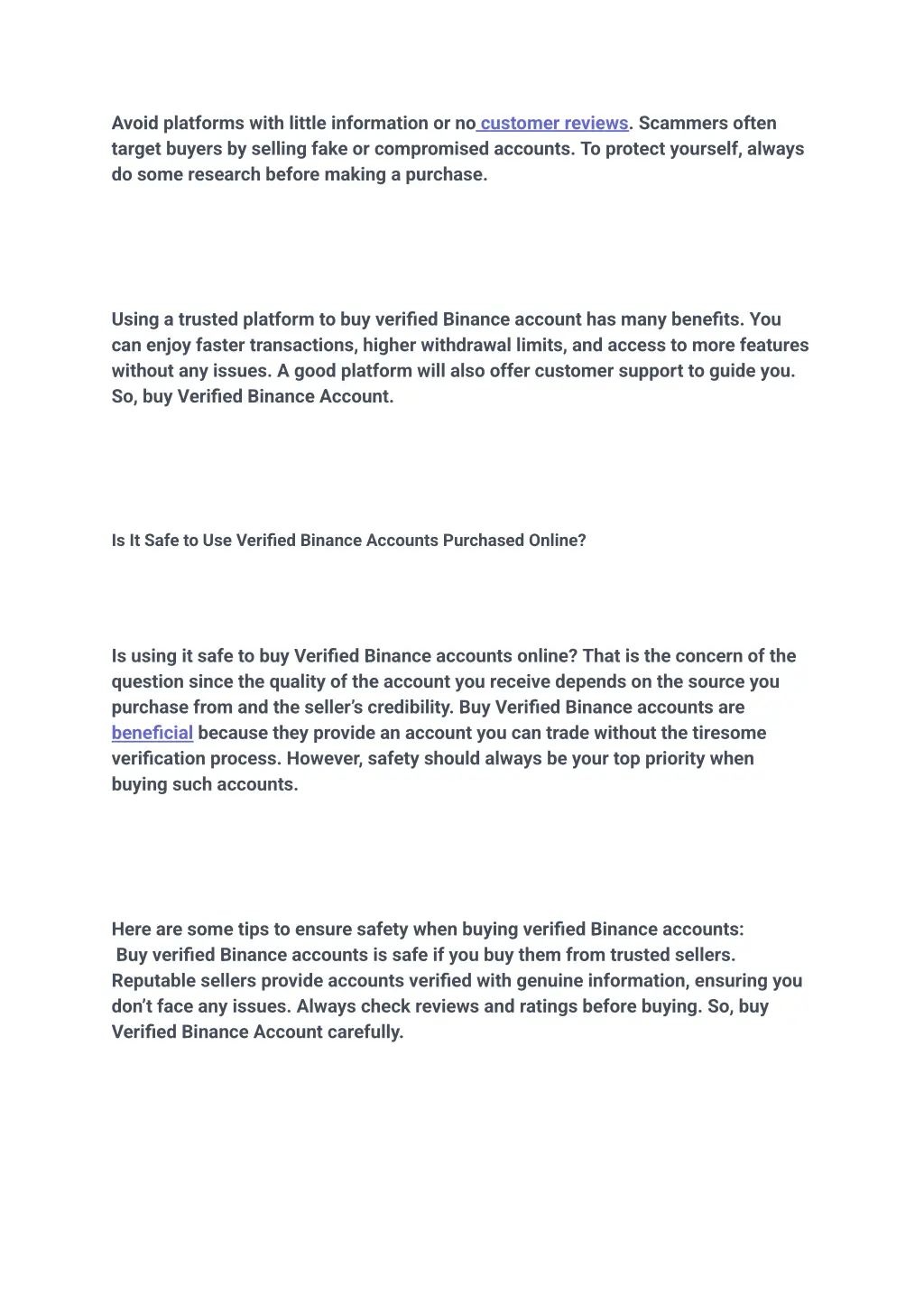 avoid platforms with little information