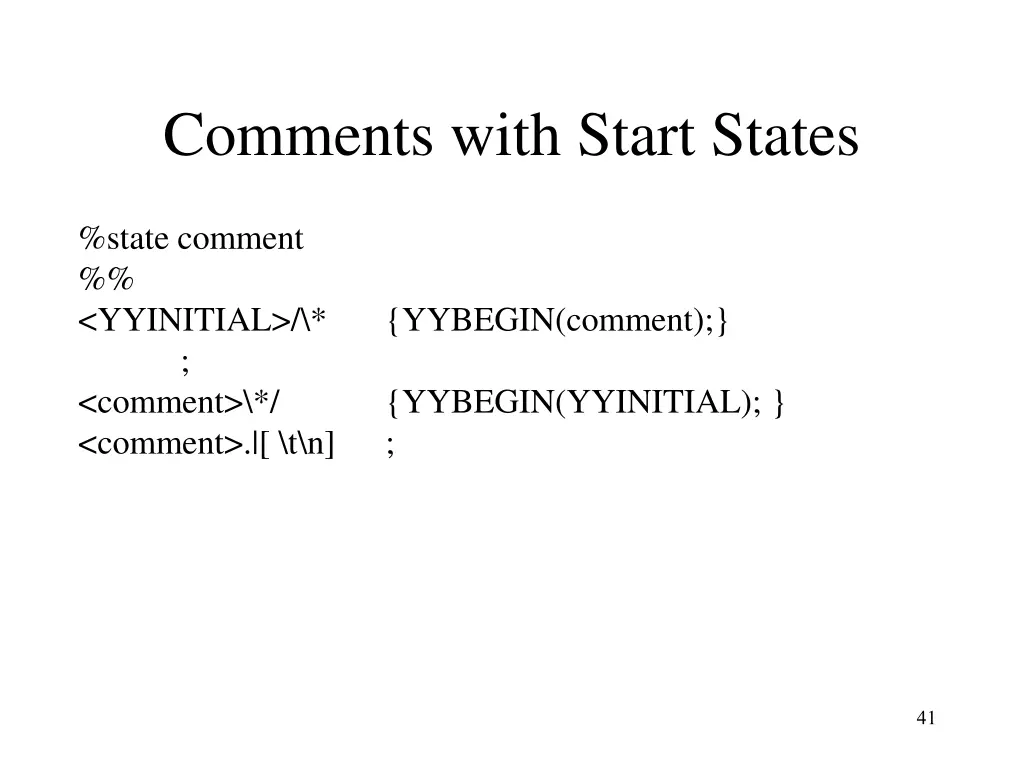 comments with start states