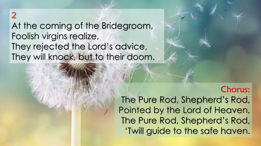 2 at the coming of the bridegroom foolish virgins