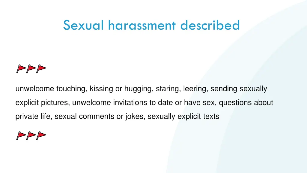 sexual harassment described