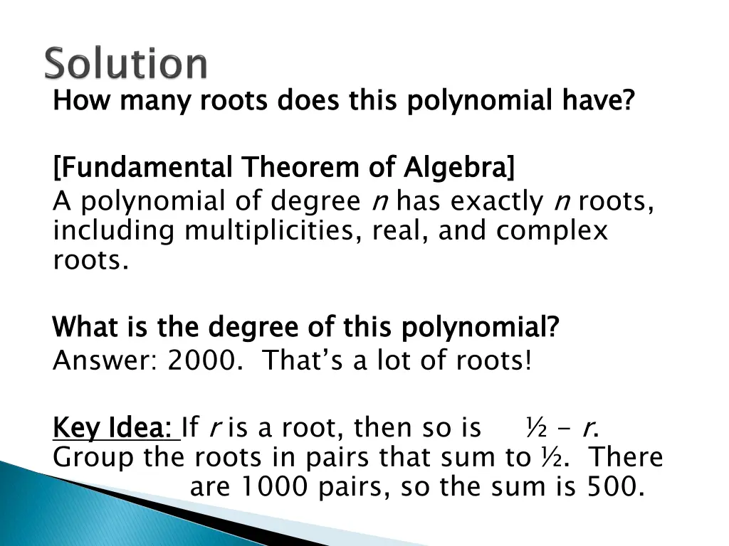 how many roots does this polynomial have 2