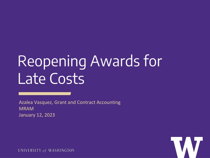 reopening awards for late costs