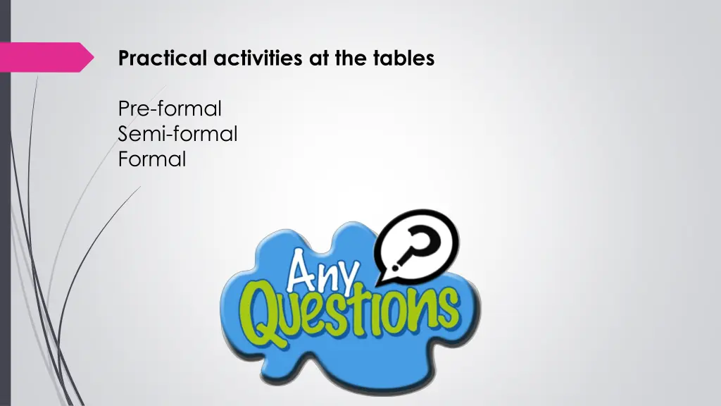 practical activities at the tables