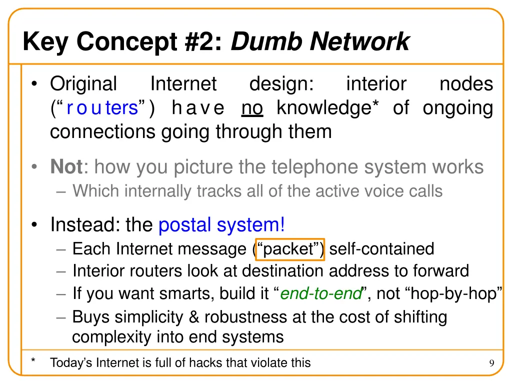 key concept 2 dumb network 1